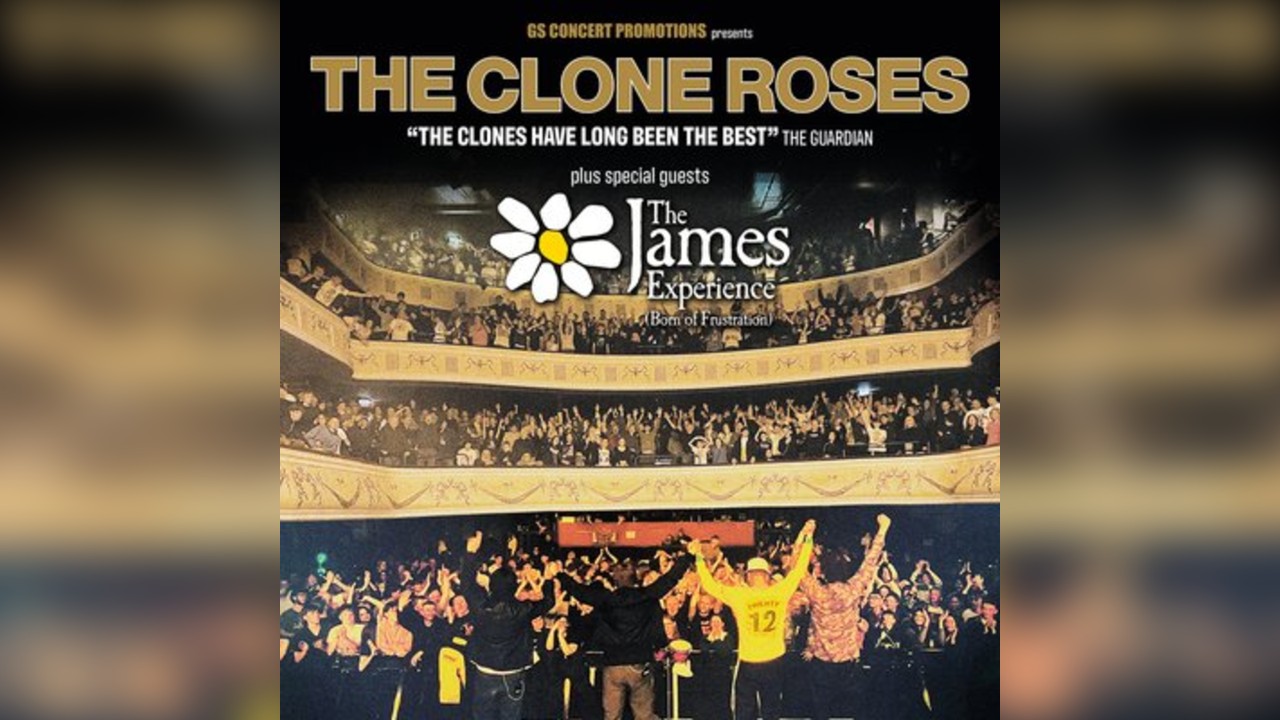 The Clone Roses & The James Experience