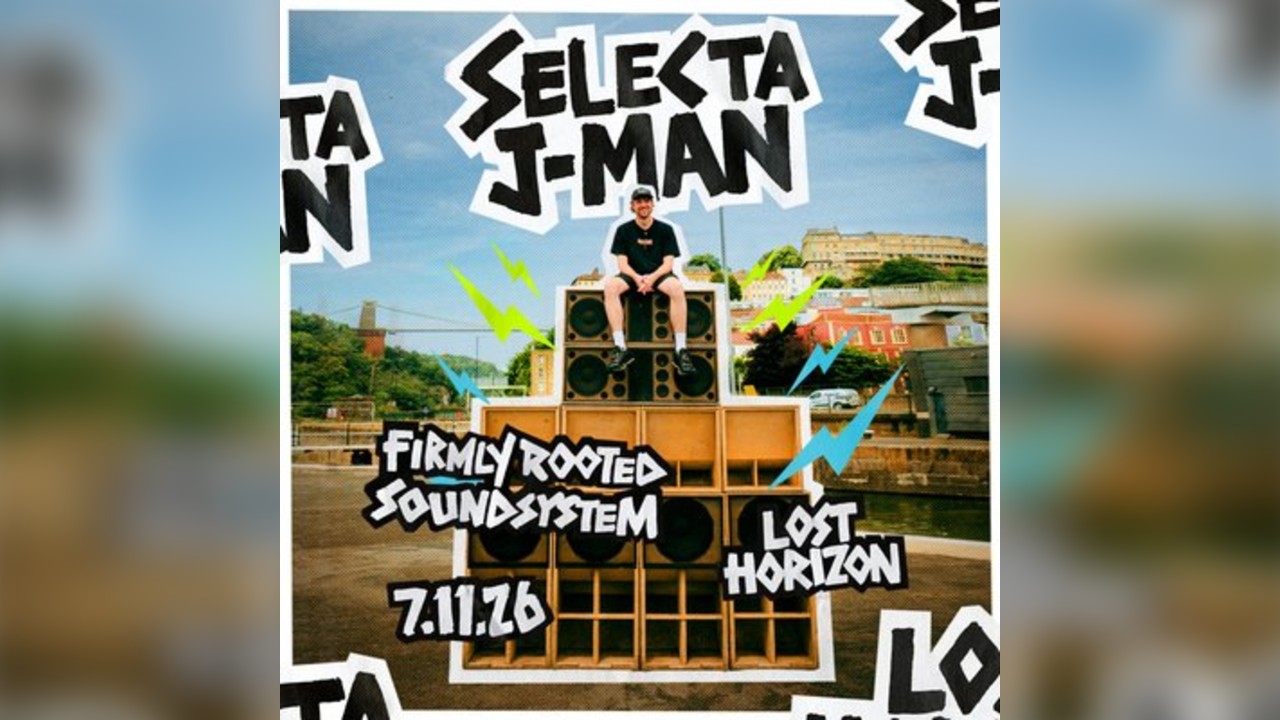Selecta J-Man & Firmly Rooted Soundsystem: Bristol