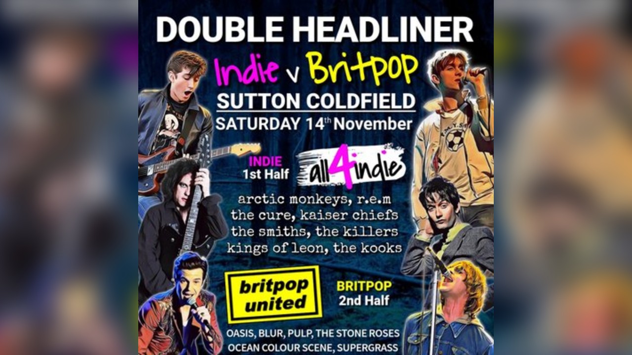 Indie v Britpop Double Header