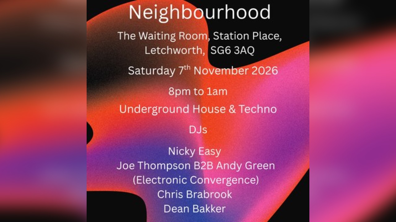 Neighbourhood Saturday 7th November 2026