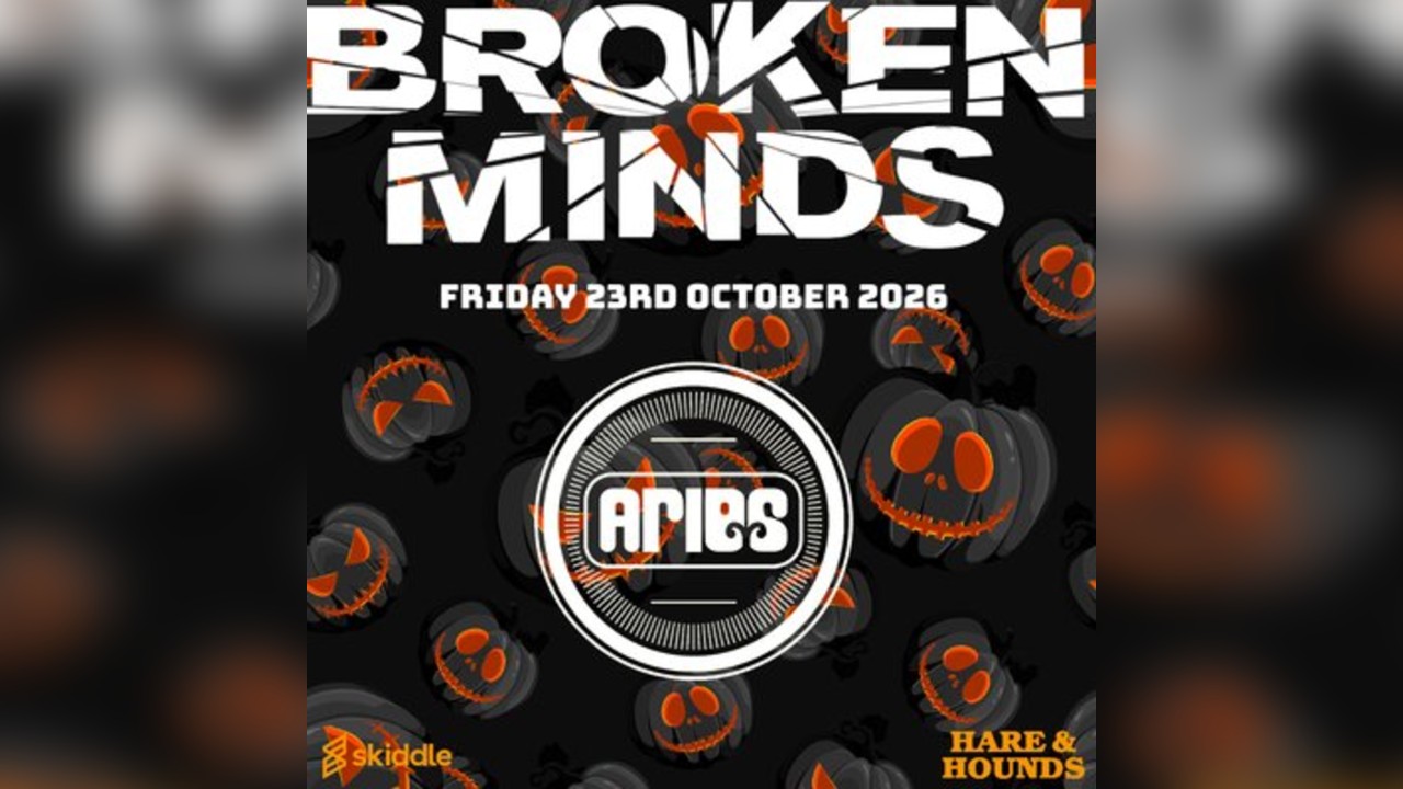Broken Minds presents: Aries