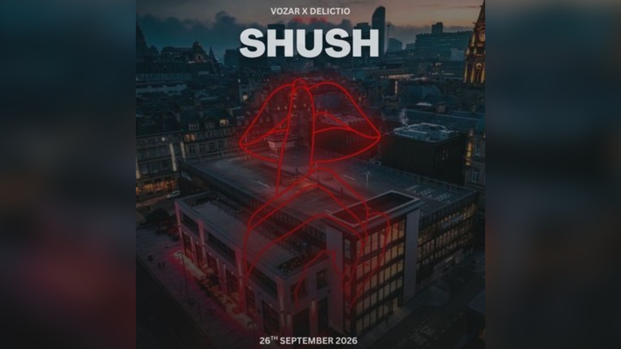 SHUSH presented by VOZAR x DELICTIO