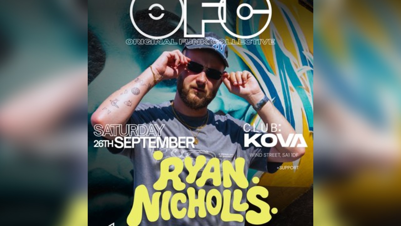 OFC x KOVA Presents - Ryan Nicholls