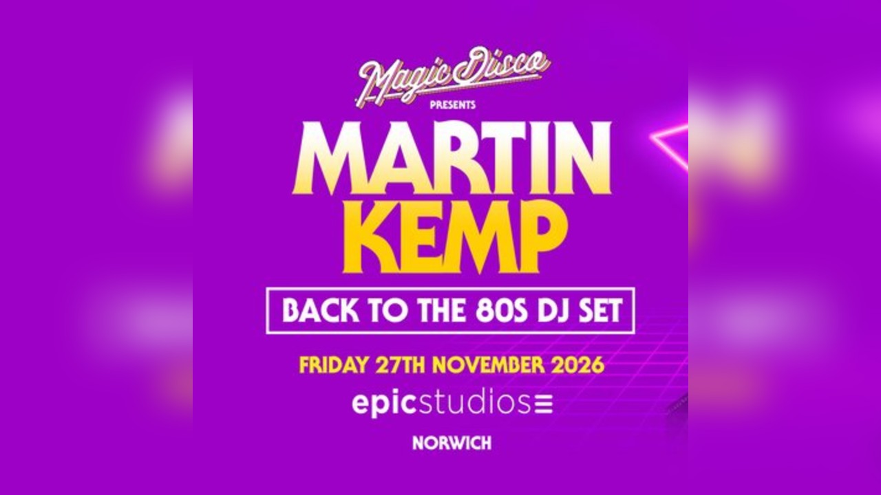 Martin Kemp Live DJ set - Back to the 80's - Norwich