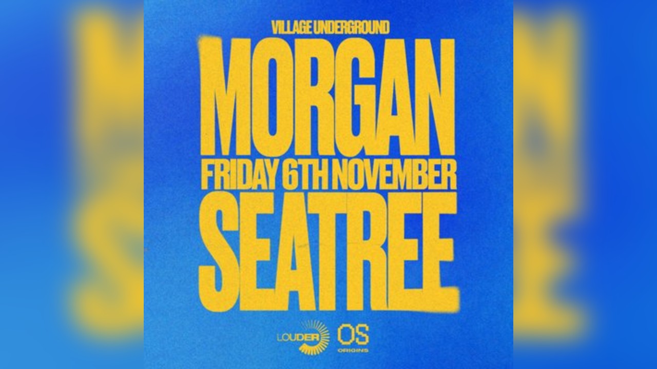 Morgan Seatree | London