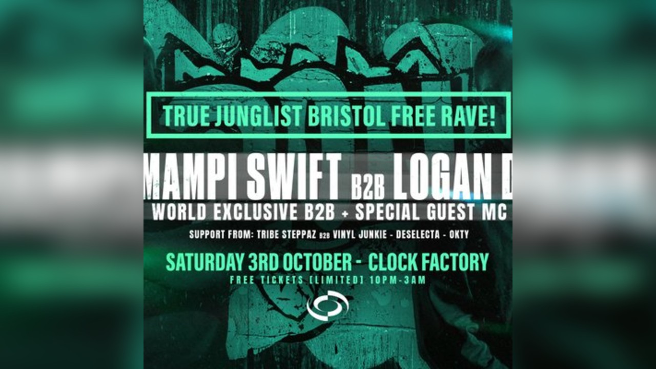 True Junglist FREE RAVE - Mampi Swift B2B Logan D