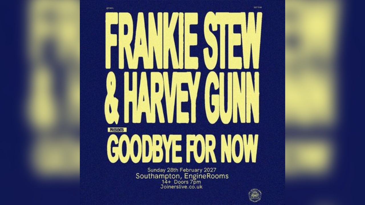 Frankie Stew & Harvey Gunn