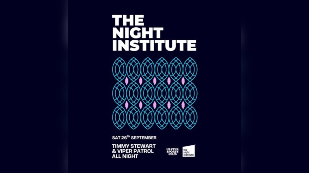 The Night Institute: September at Ulster Sports Club