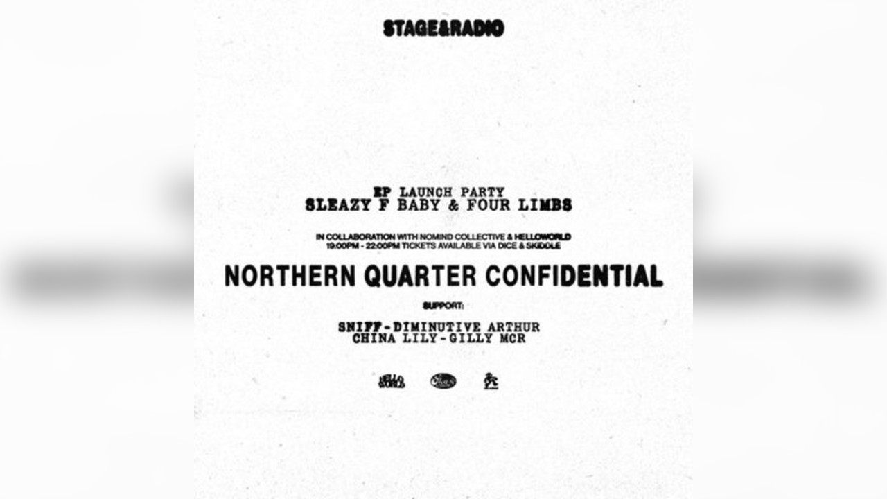Sleazy F Baby - Northern Quarter Confidential Launch Party