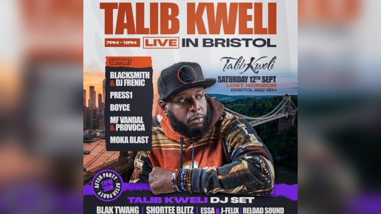 Talib Kweli Live in Bristol Plus after party with Talib DJ Set