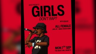 Neighbourhd Presents: Girls Don’t Rap? with Cola B