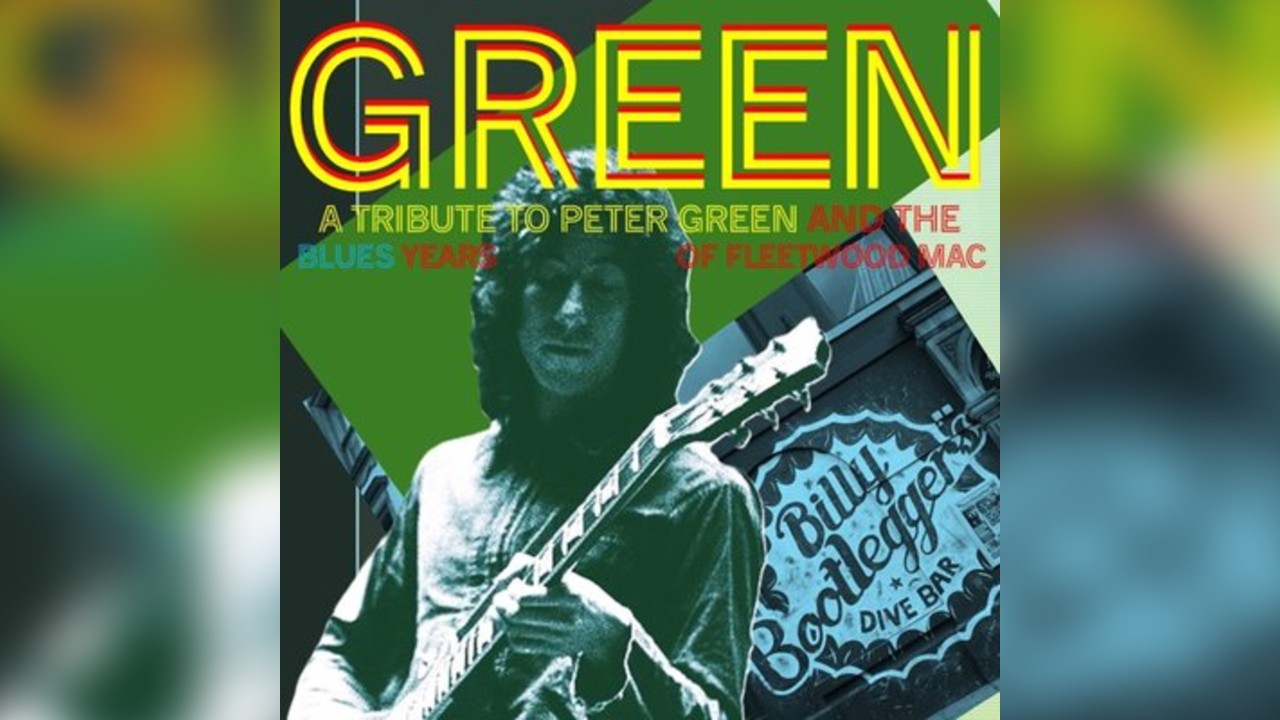 Green - A tribute to Peter Greens Fleetwoodmac