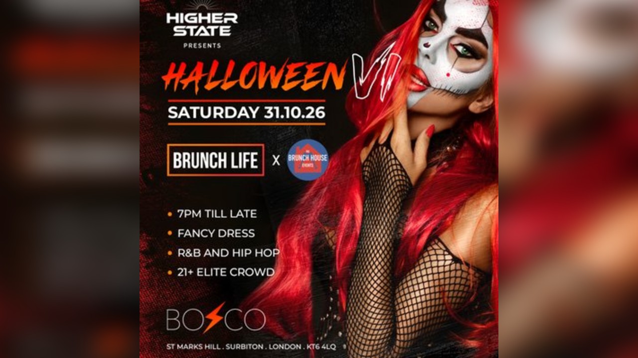 Higher State Presents Halloween VI - Brunch Life X Brunch House