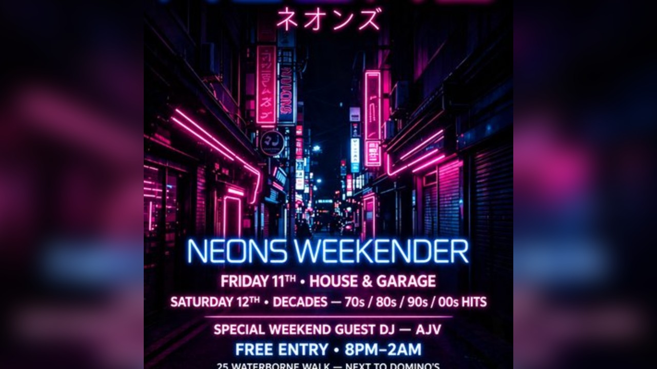 NEONS - Weekender - Friday House & Garage