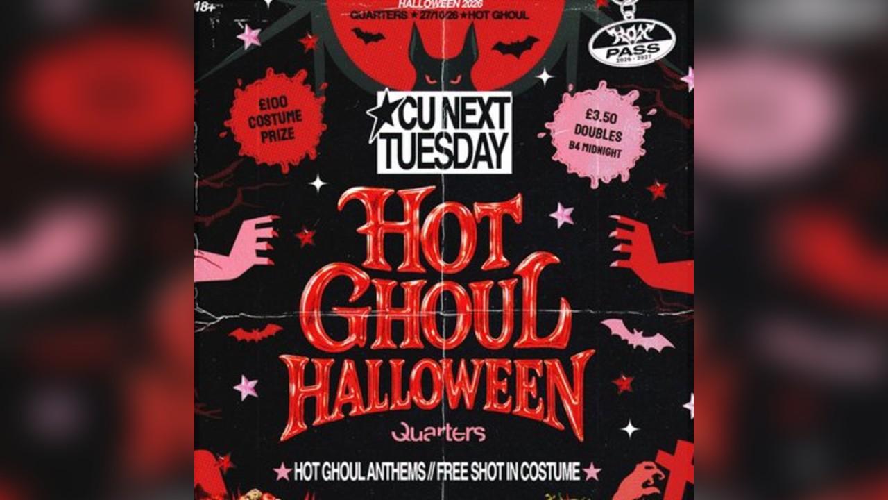 CU Next Tuesday | Hot Ghoul Halloween| 27/10/2026
