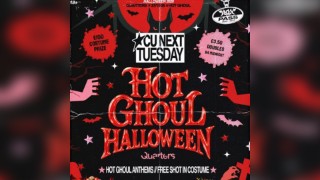 CU Next Tuesday | Hot Ghoul Halloween| 27/10/2026