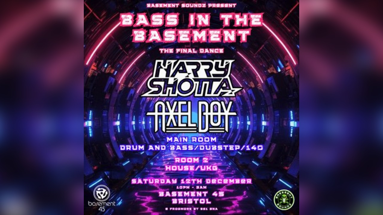 Bass in the basement HARRY SHOTTA/AXEL BOY