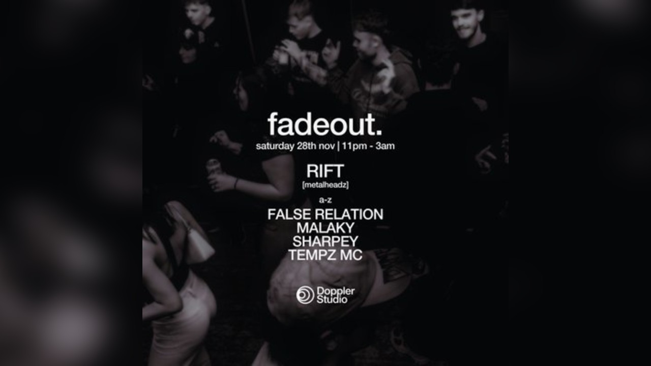 FADEOUT. @ Doppler Studio