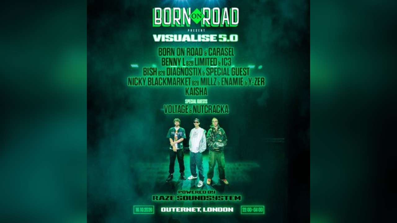 Born On Road Presents Visualise 5.0: London w/ Raze Soundsystem