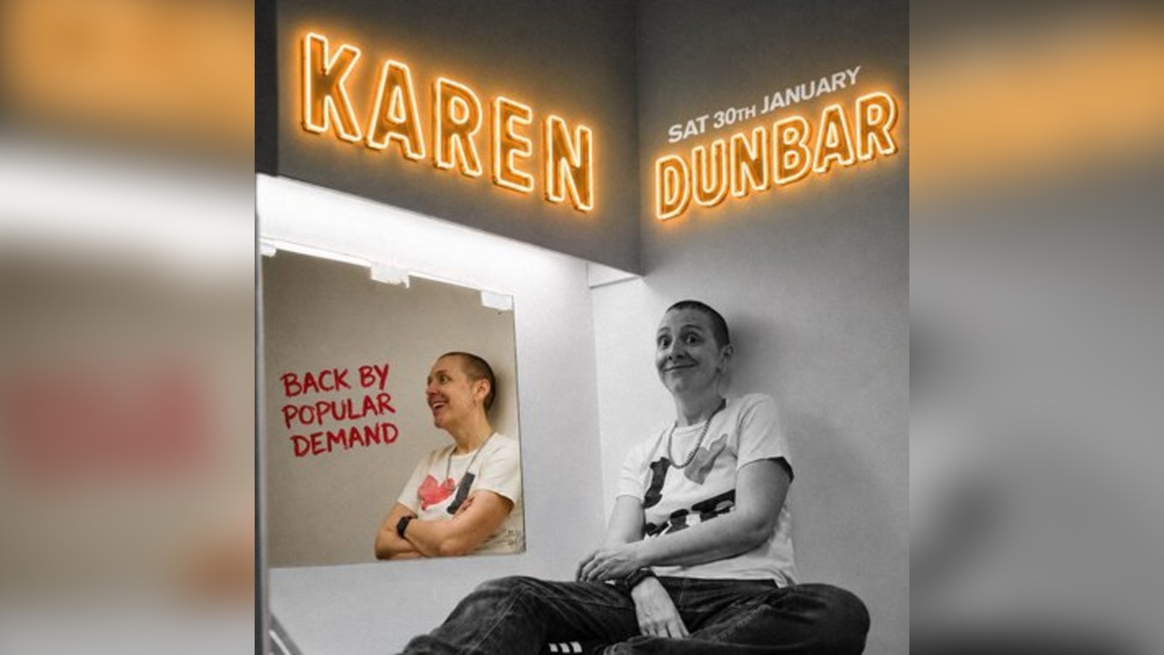 Karen Dunbar Comedy Show - 30th Jan - Fauldhouse