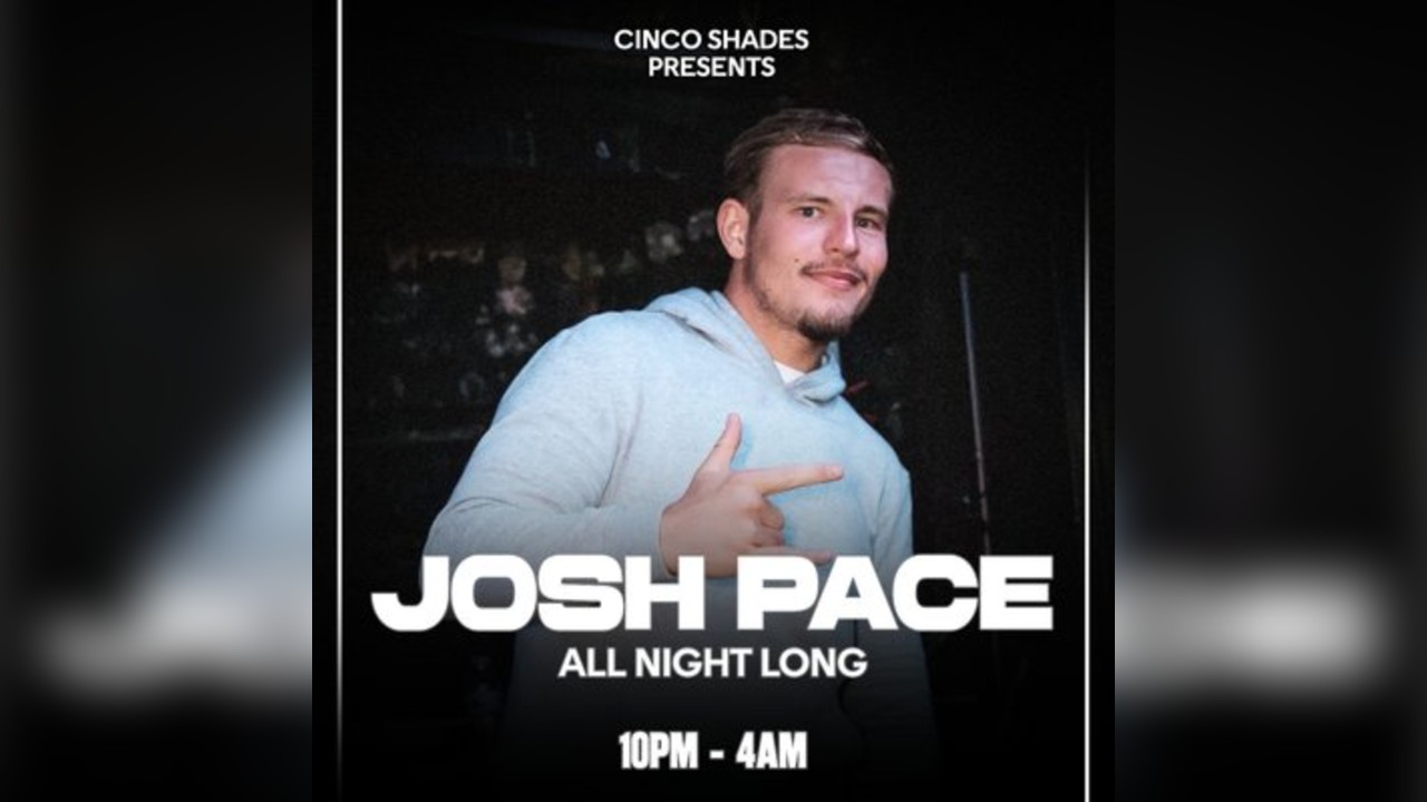 Cinco Shades: Josh Pace (All Night Long)