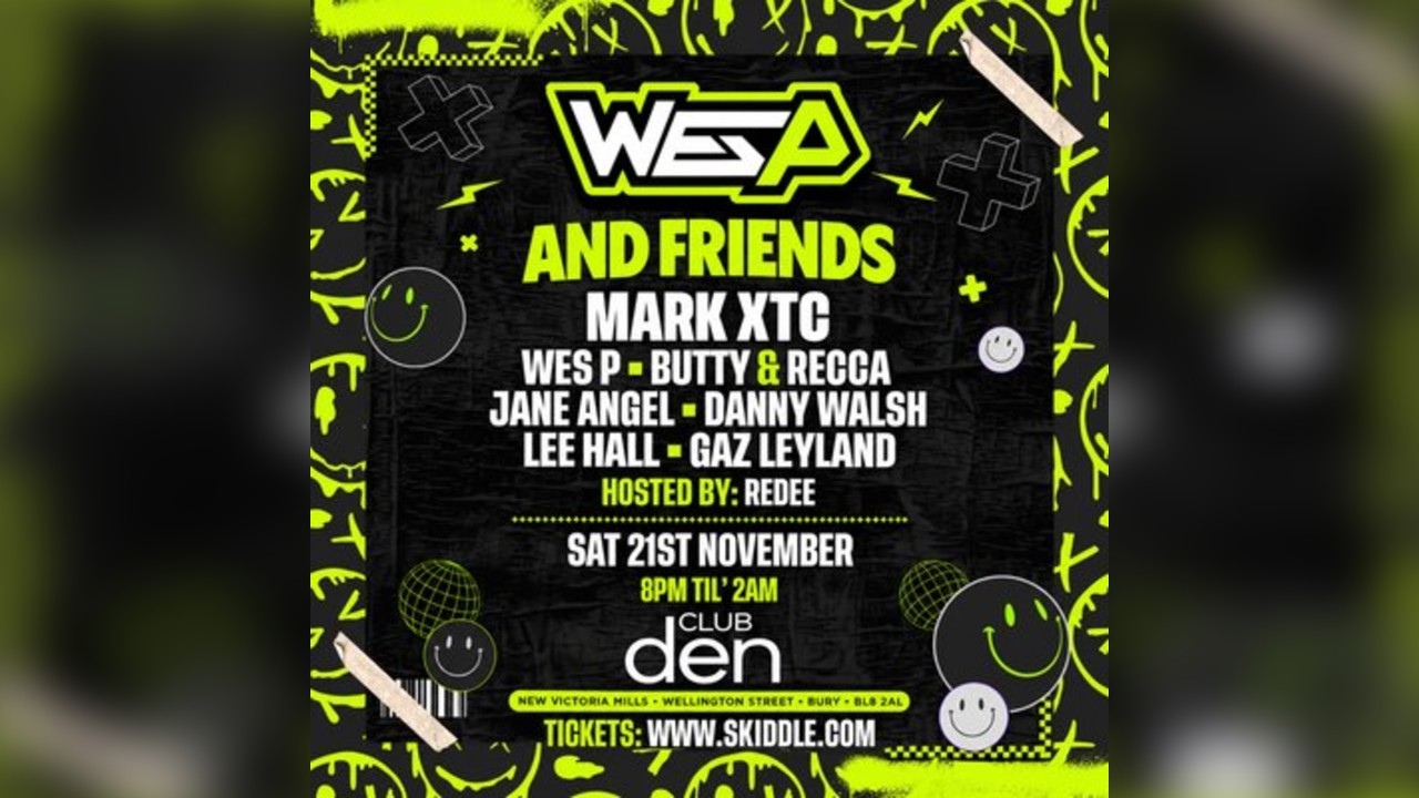 Wes P & Friends At The Den Warehouse, Bury