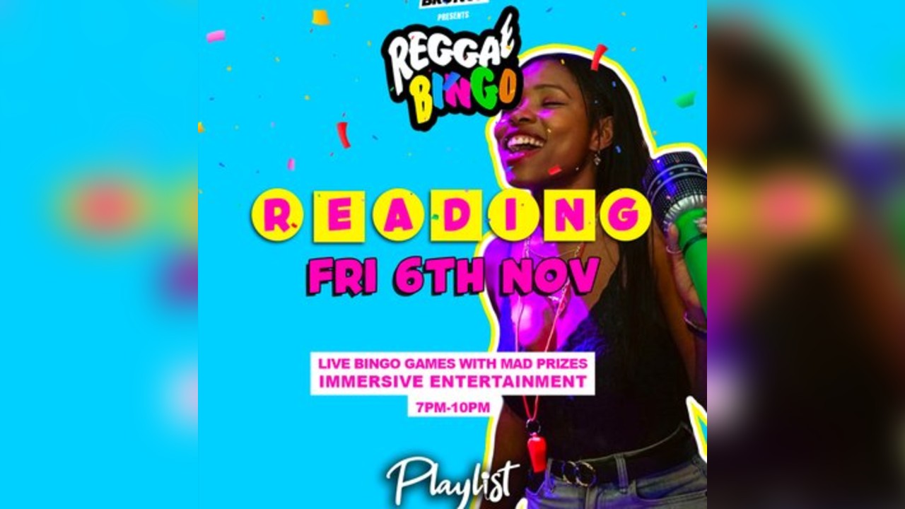 Reggae Bingo - Reading -Fri 6th Nov
