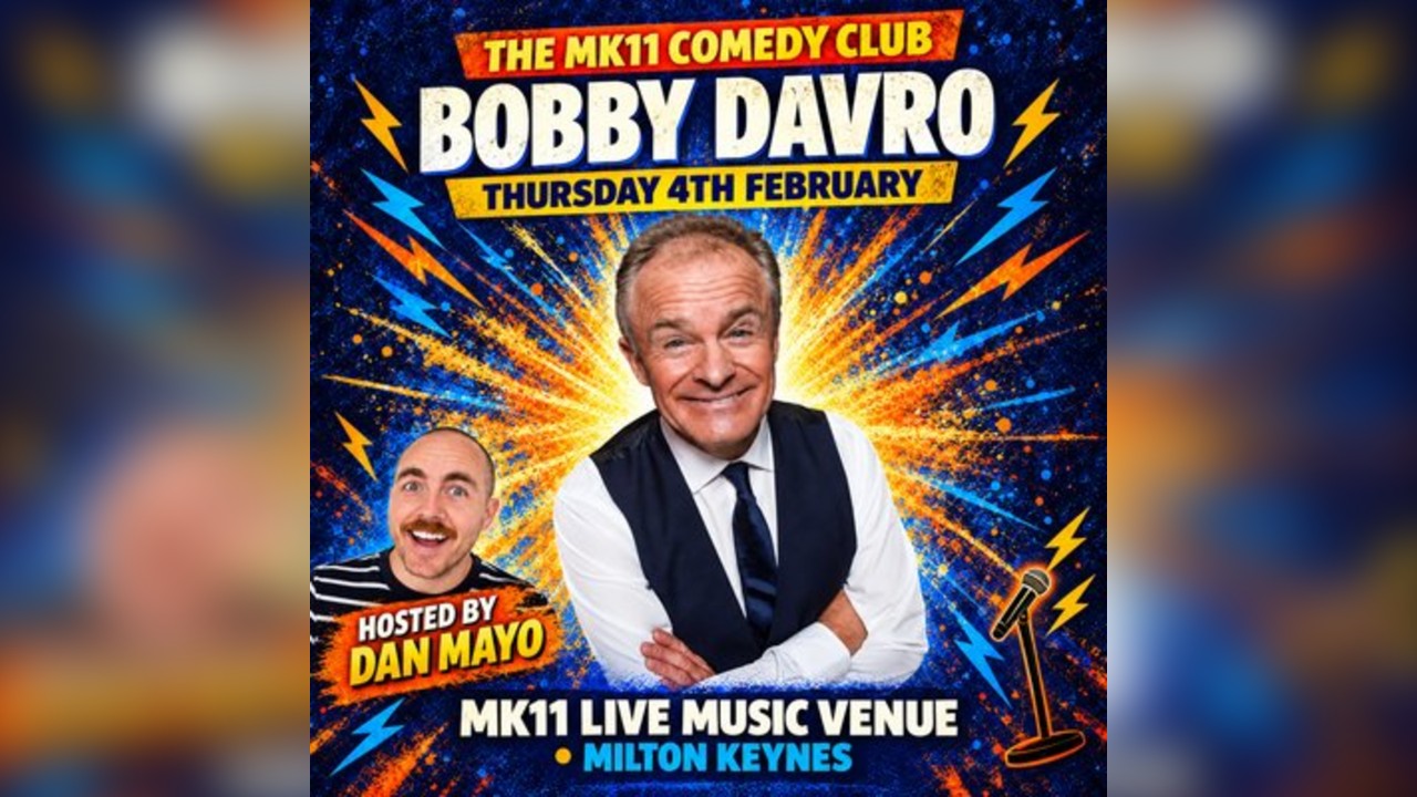 Mk11 Comedy Club - Bobby Davro