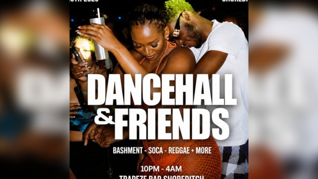 DANCEHALL & FRIENDS - Bashment, Soca, Reggae