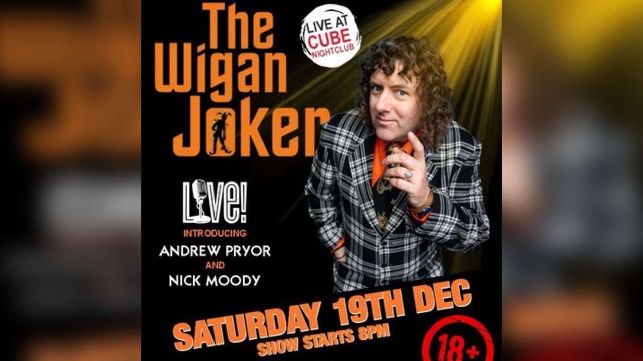 The Wigan Joker LIVE