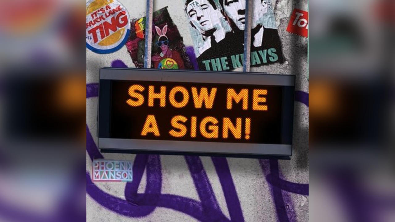 Show Me A Sign