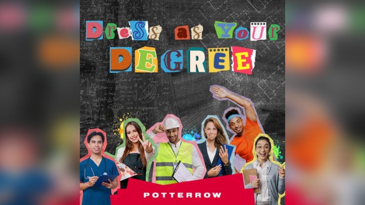 Dress as your degree