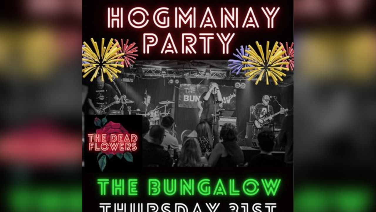 Hogmanay Party at The Bungalow