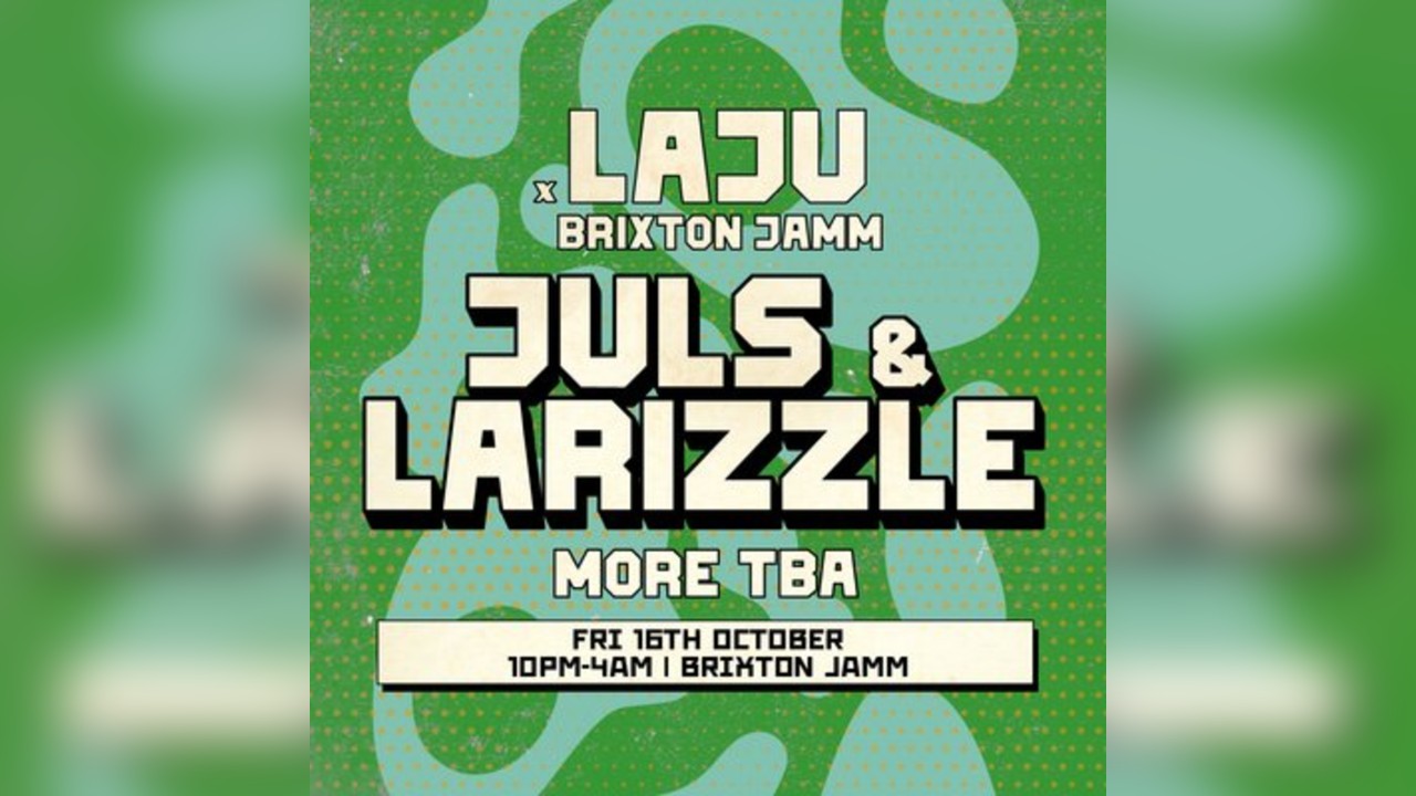 LAJU - Juls & Larizzle