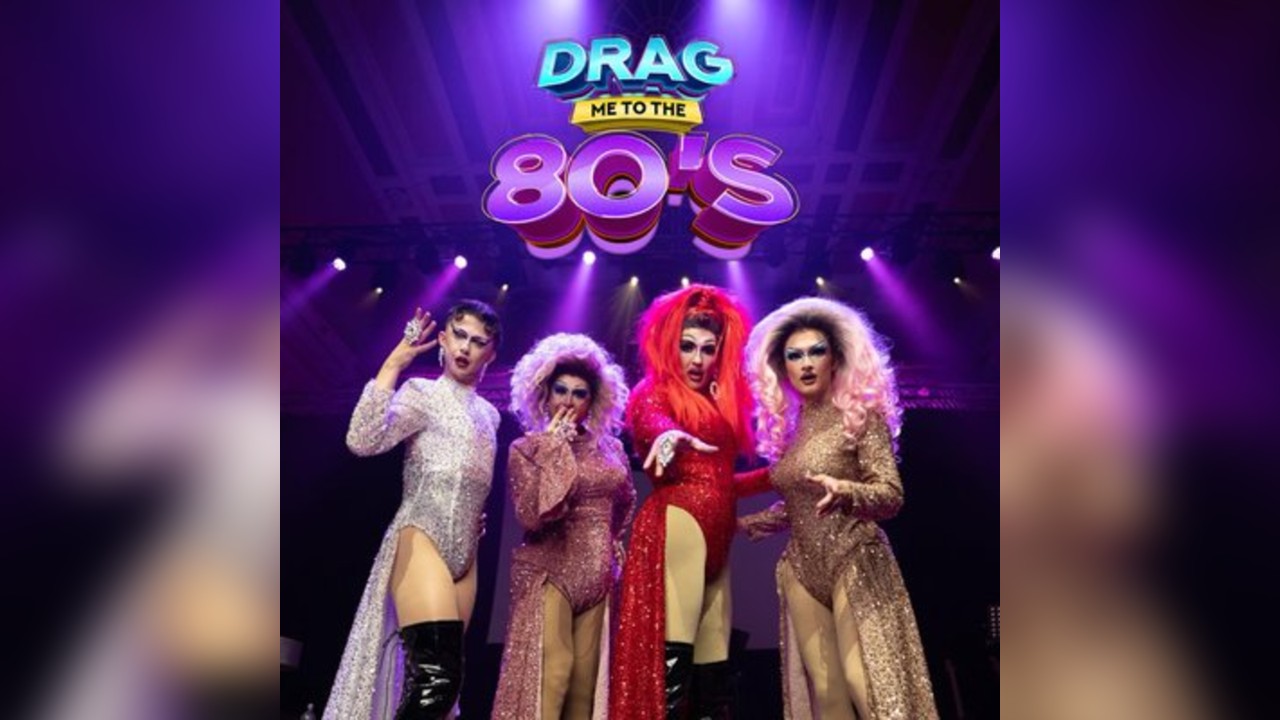 DRAG Me To The 80s