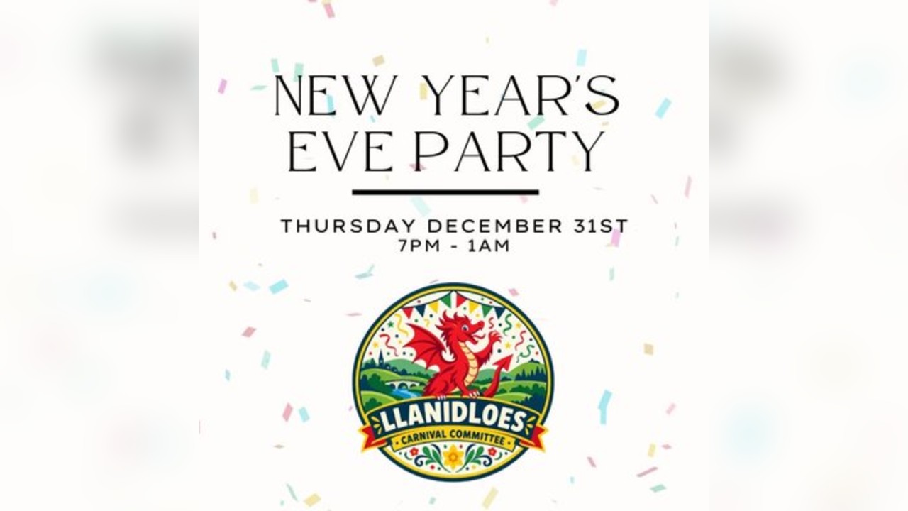 Llanidloes New Years Eve Party