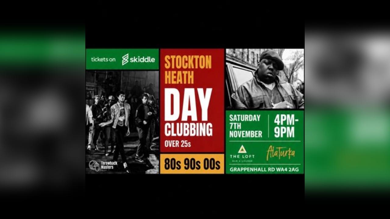 Throwback Masters Stockton Heath Over 25s Day Clubbing Event