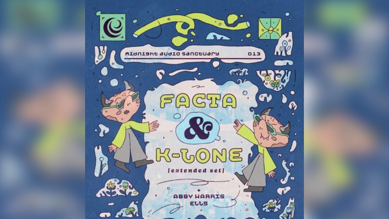 Midnight Audio Sanctuary: Facta & K-LONE [extended set], Abby Ha