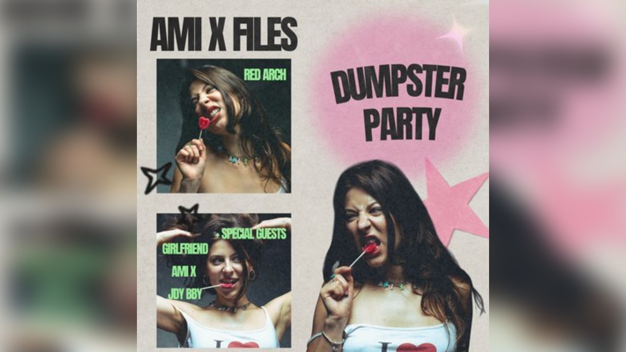 Ami X Files: Dumpster Party