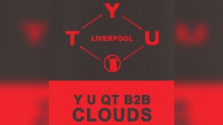 KS X Axon: Y U QT b2b CLOUDS All Night Long