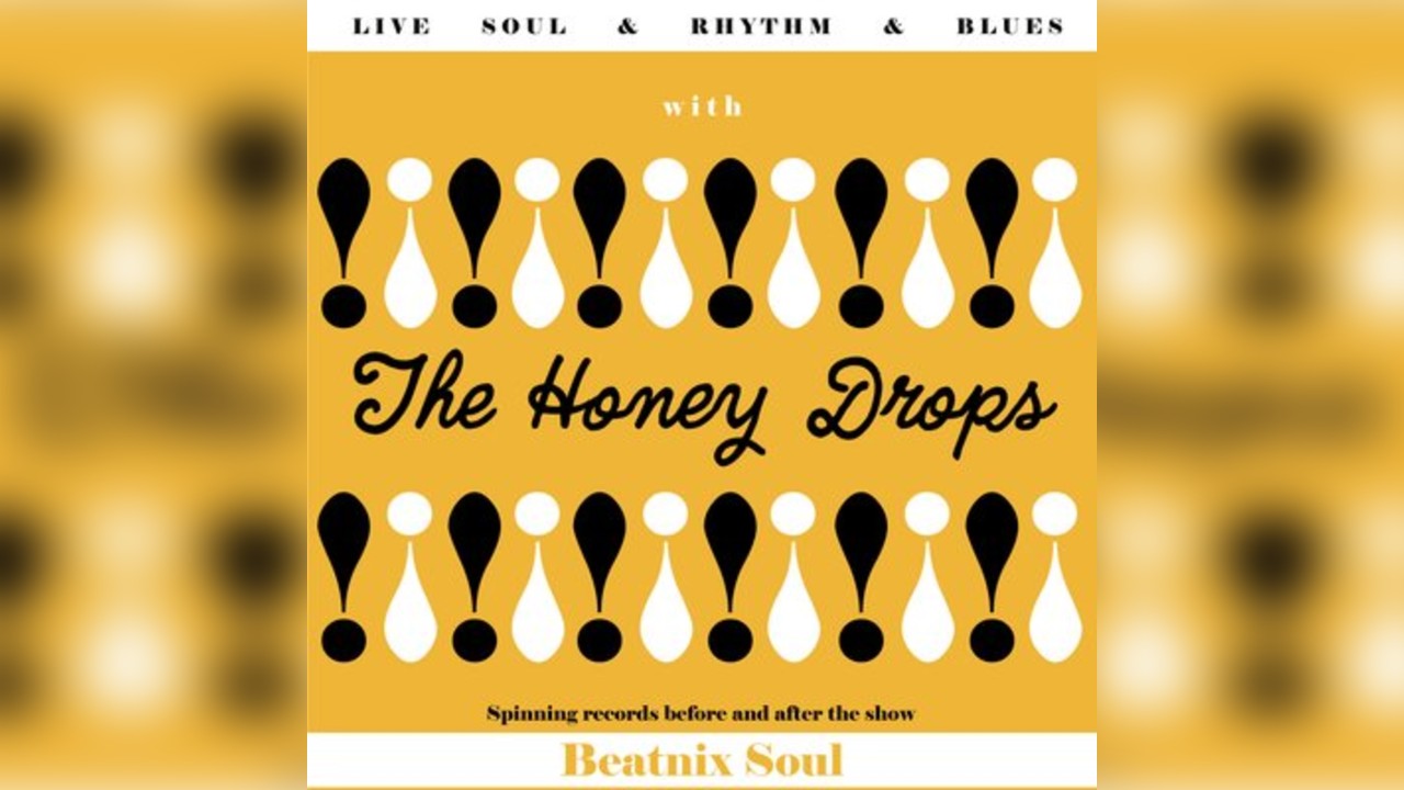 The Honey Drops at The Peer Hat
