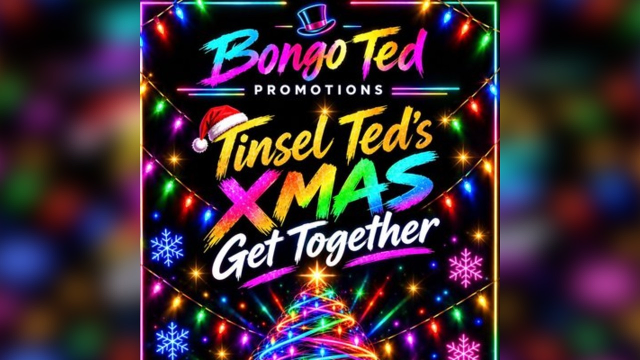 Tinsel Ted's Xmas Get Together