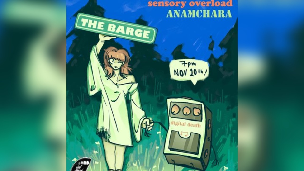 The Last Resort,Sensory Overload and ANAMACHARA At The Barge