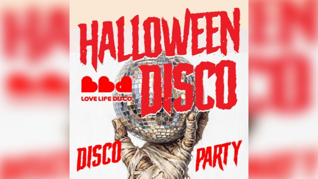 Love Life Disco's HALLOWEEN DISCO