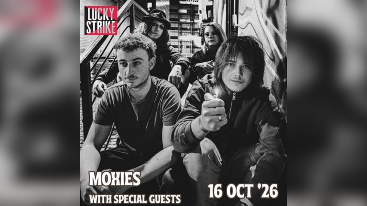 MOXIES with special guests