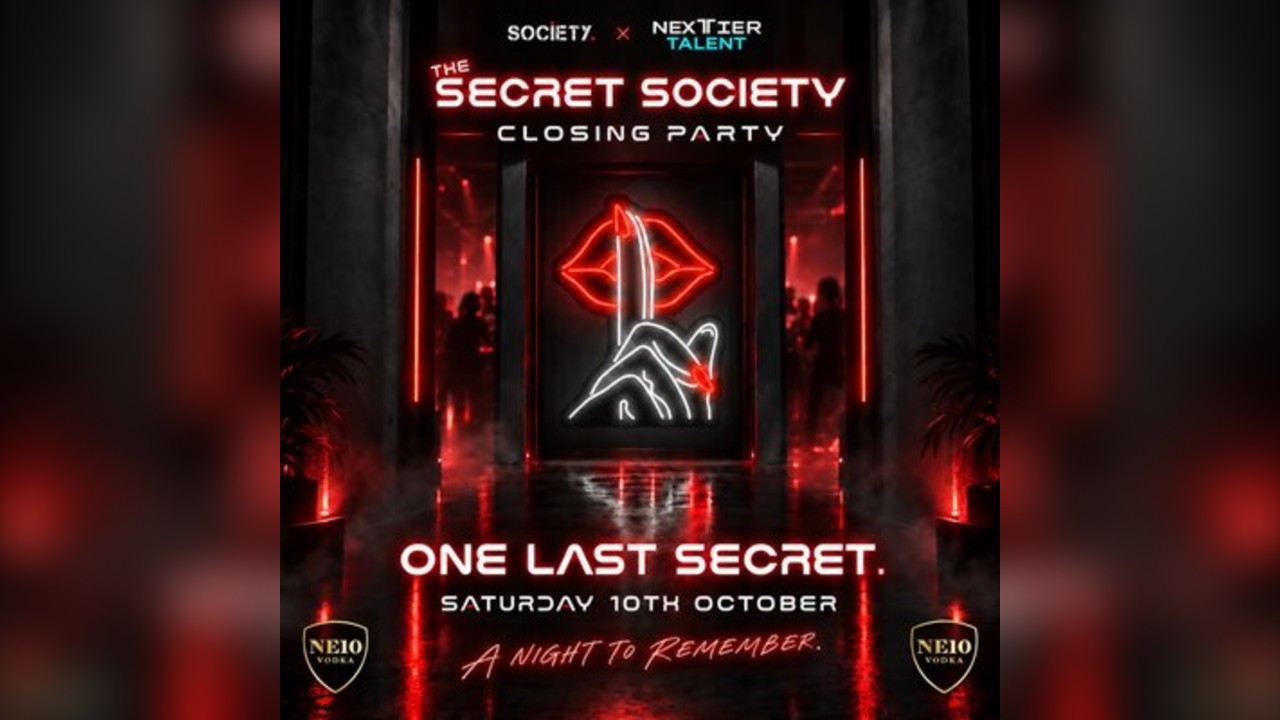 The Secret Society - Closing Party