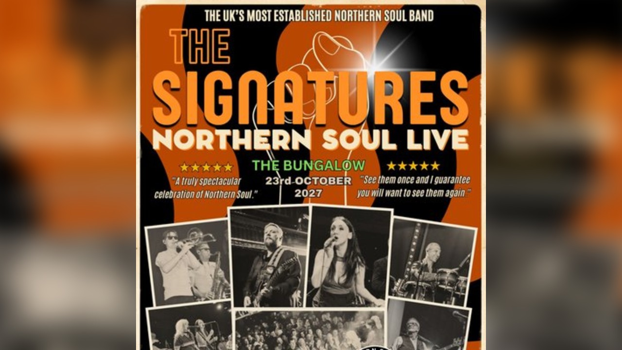 The Signatures Northern Soul Live