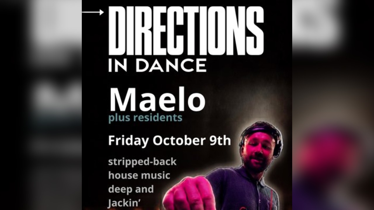 Directions in Dance - DJ Maelo
