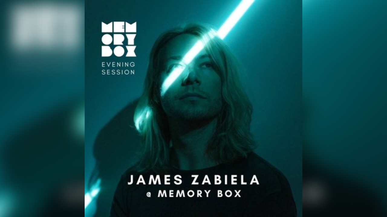 Memory Box w/ James Zabiela