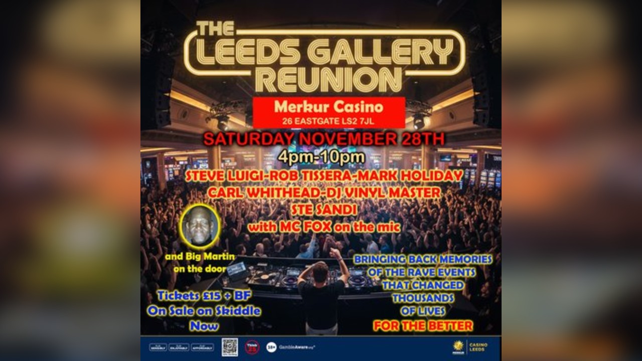 Leeds Gallery Reunion 2026